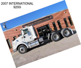 2007 INTERNATIONAL 9200i