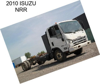 2010 ISUZU NRR