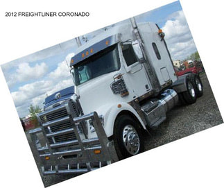 2012 FREIGHTLINER CORONADO