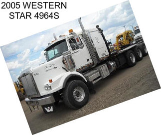 2005 WESTERN STAR 4964S
