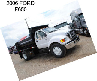 2006 FORD F650