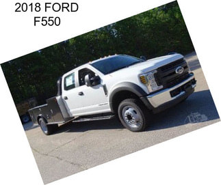 2018 FORD F550