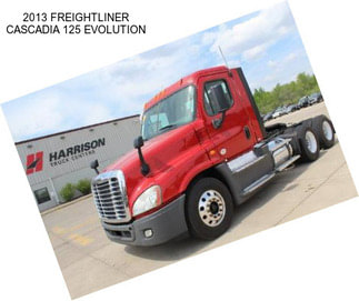 2013 FREIGHTLINER CASCADIA 125 EVOLUTION