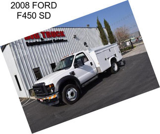 2008 FORD F450 SD