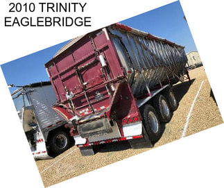 2010 TRINITY EAGLEBRIDGE