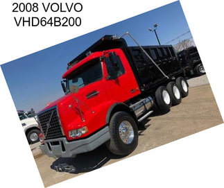 2008 VOLVO VHD64B200