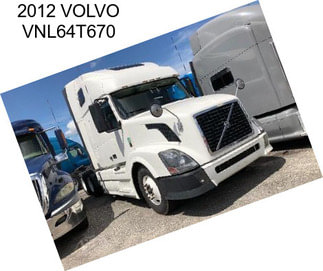 2012 VOLVO VNL64T670