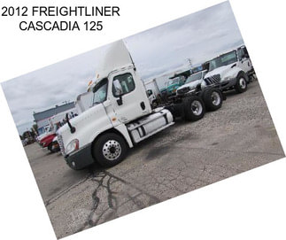 2012 FREIGHTLINER CASCADIA 125