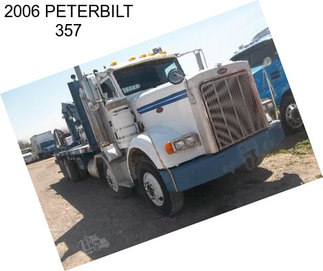 2006 PETERBILT 357