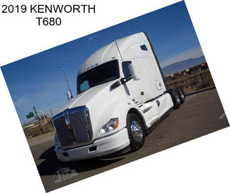 2019 KENWORTH T680