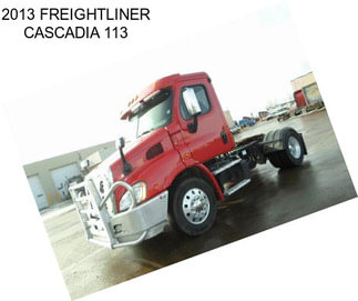 2013 FREIGHTLINER CASCADIA 113