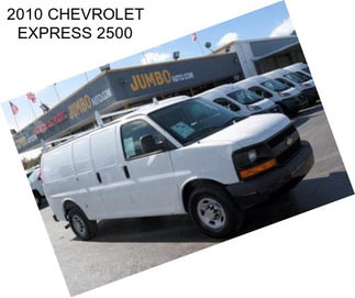 2010 CHEVROLET EXPRESS 2500