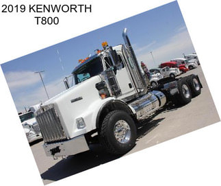 2019 KENWORTH T800