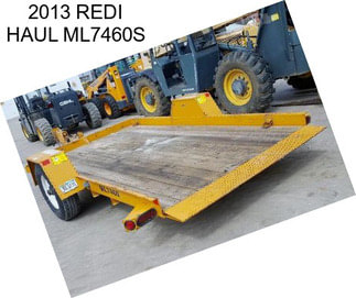 2013 REDI HAUL ML7460S