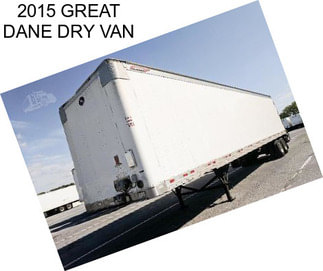 2015 GREAT DANE DRY VAN