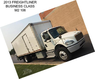 2013 FREIGHTLINER BUSINESS CLASS M2 106