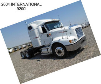 2004 INTERNATIONAL 9200i