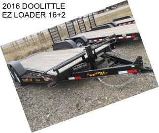 2016 DOOLITTLE EZ LOADER 16+2