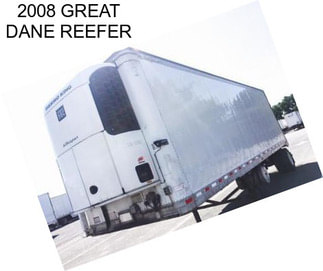 2008 GREAT DANE REEFER