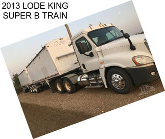 2013 LODE KING SUPER B TRAIN