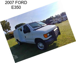 2007 FORD E350