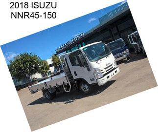 2018 ISUZU NNR45-150