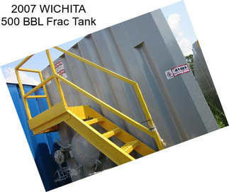 2007 WICHITA 500 BBL Frac Tank