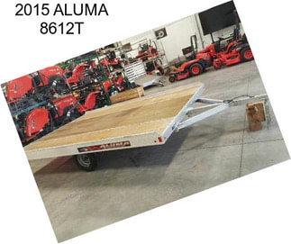 2015 ALUMA 8612T