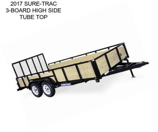 2017 SURE-TRAC 3-BOARD HIGH SIDE TUBE TOP