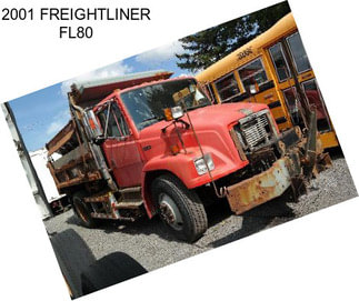 2001 FREIGHTLINER FL80