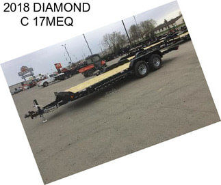 2018 DIAMOND C 17MEQ