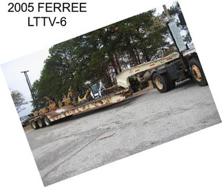 2005 FERREE LTTV-6