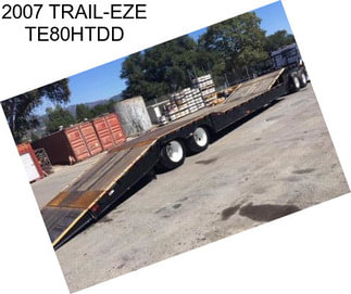 2007 TRAIL-EZE TE80HTDD