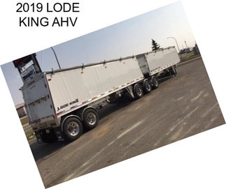 2019 LODE KING AHV