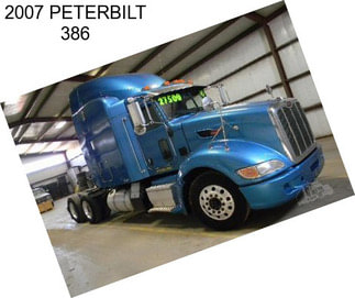 2007 PETERBILT 386