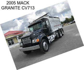 2005 MACK GRANITE CV713