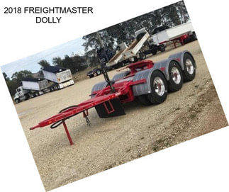 2018 FREIGHTMASTER DOLLY