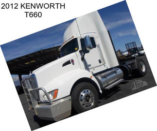 2012 KENWORTH T660