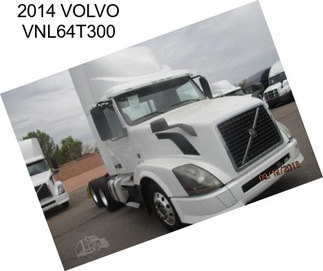 2014 VOLVO VNL64T300