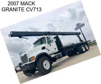 2007 MACK GRANITE CV713