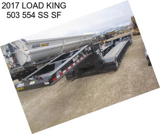 2017 LOAD KING 503 554 SS SF
