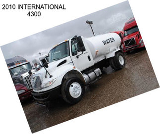 2010 INTERNATIONAL 4300