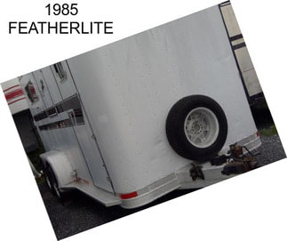 1985 FEATHERLITE