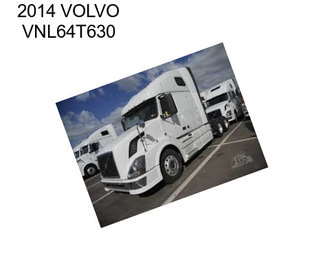 2014 VOLVO VNL64T630
