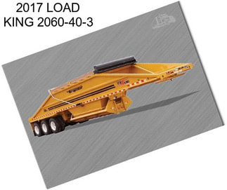2017 LOAD KING 2060-40-3