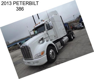 2013 PETERBILT 386