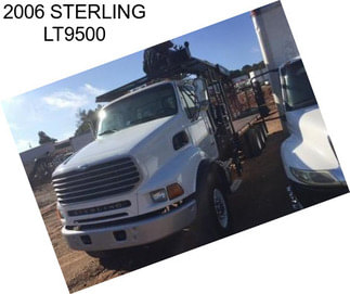 2006 STERLING LT9500