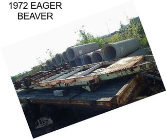 1972 EAGER BEAVER