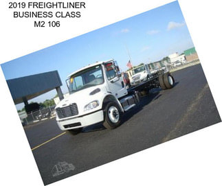 2019 FREIGHTLINER BUSINESS CLASS M2 106