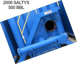 2006 SALTYS 500 BBL